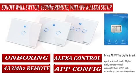 sonoff wall switch installation, wifi, mobile app, 433Mhz remote and Alexa Voice control Setup ...