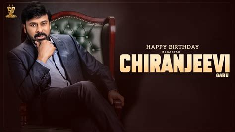 Megastar Chiranjeevi Birthday Special Video | #HBDMegaStarChiranjeevi | Suresh Productions - YouTube