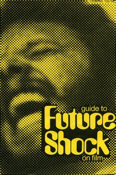 ‎Future Shock (1972) directed by Alexander Grasshoff • Reviews, film + cast • Letterboxd