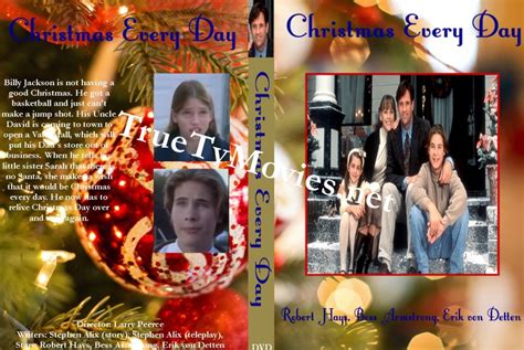 Christmas Every Day (1996) Robert Hays, Bess Armstrong, Erik von Detten