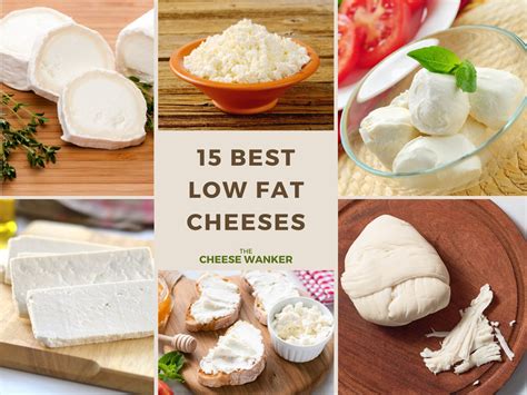 15 Best Low Fat Cheeses (Low In Saturated Fats)