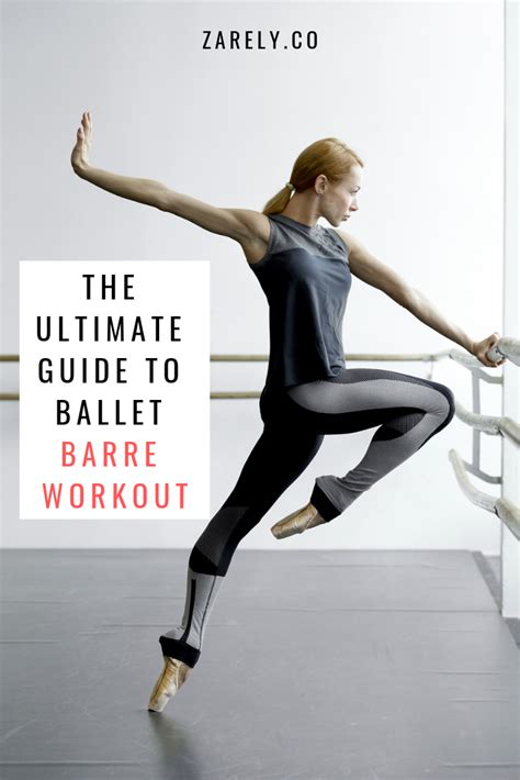 The Ultimate Guide to Ballet Barre Workouts | Ballet barre workout ...