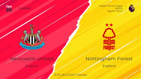 Newcastle United vs Nottingham Forest 26.12.2023 – Live Odds & Match ...