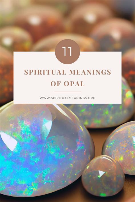 11 Spiritual Meanings of Opal - SpiritualMeanings.org