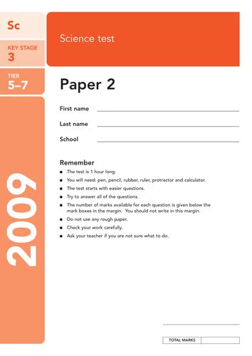 2009 KS3 Science SATs Papers by thedoctor1607 - Teaching Resources - TES