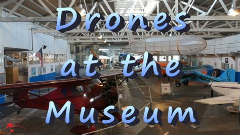 Drones at the Museum - Oakland Aviation Museum - YouTube