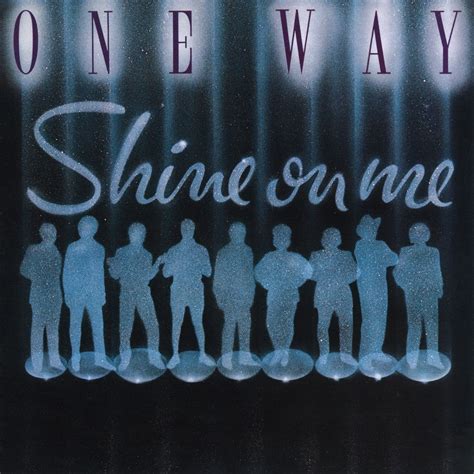 ‎Shine On Me by One Way on Apple Music