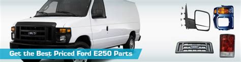 Ford E250 Parts and Accessories | Parts Geek