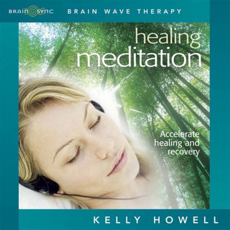 Healing Meditations | Awaken the Mind and Heal the Body - BrainSync ...