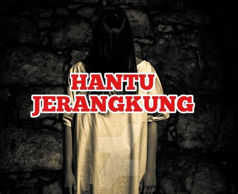 HANTU JERANGKUNG - Fiksyen Shasha