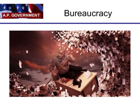 Bureaucracy