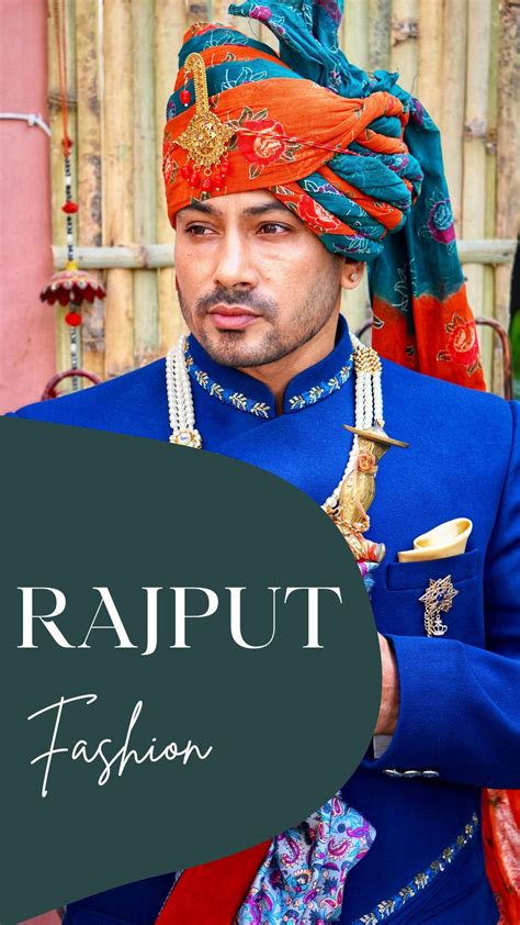 Rajasthani Clothing and Fashion: Influenced by the Majestic Rajput Legacy