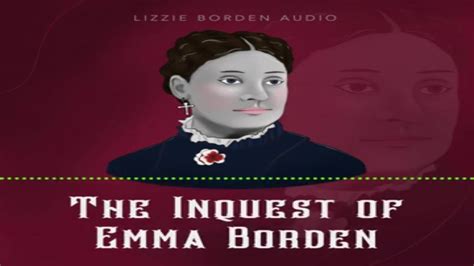 The Inquest of Emma Borden - the first 2:50 mins #truecrime #lizzie #trial #promo #podcasts #law ...