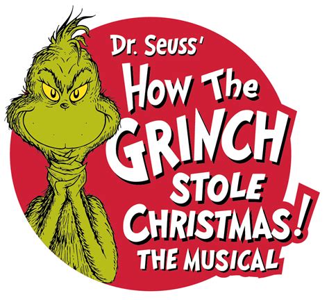 Dr. Seuss' How the Grinch Stole Christmas The Musical