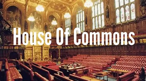 “House of Commons”/ privileges to members of House of Commons/ committees of House of Commons ...