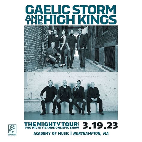 Gaelic Storm & The High Kings - The Mighty Tour 2023 Tickets at Academy of Music Theatre in ...