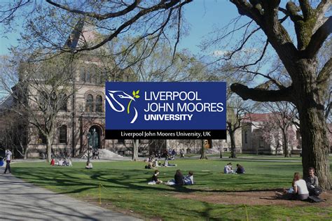 Liverpool John Moores University | Zarnab International - Study Abroad - Australia, UK, USA