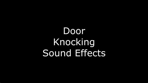 Door Knocking Sound Effects - YouTube