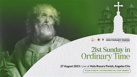 21st Sunday in Ordinary Time | 27 August 2023 - YouTube