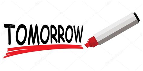 Red marker underlining word tomorrow — Stock Vector © cosadeposit #46885095