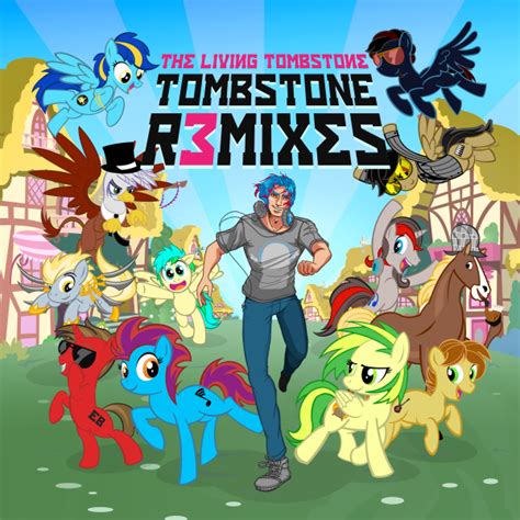 The Living Tombstone - Tombstone Remixes Lyrics and Tracklist | Genius