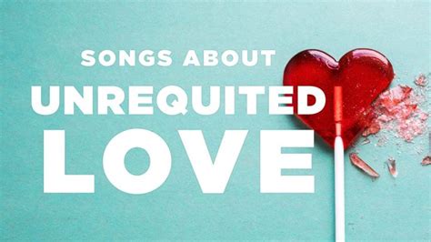 21 Best Songs About Unrequited Love | Repeat Replay