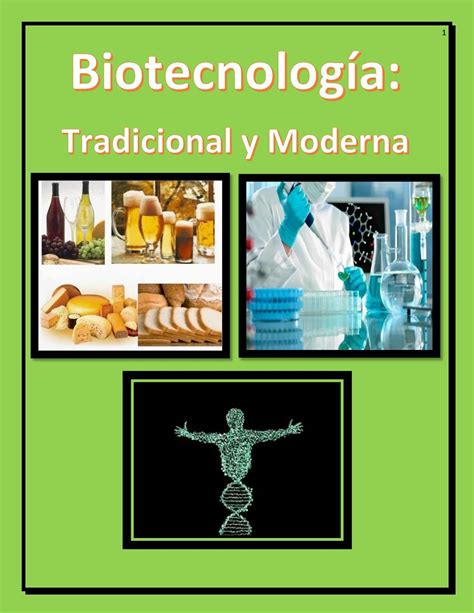 Biotecnología: Tradicional y Moderna by Jose Malaspina - Issuu