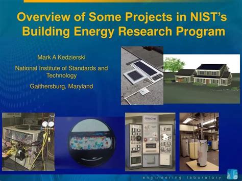 PPT - Overview of Some Projects in NIST’s Building Energy Research ...