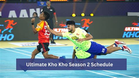 Ultimate Kho Kho Season 2 Schedule: Fixtures List, Timings, Telecast ...