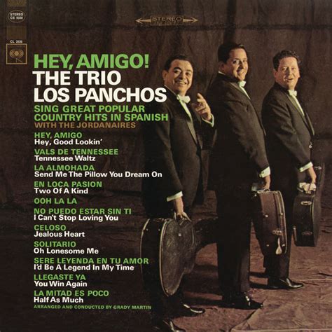 Hey, Amigo! | Trio Los Panchos – Download and listen to the album