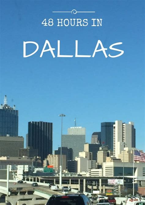 48 Hours in Dallas | Road trip adventure, Road trip fun, Usa travel guide