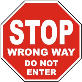 Do Not Enter Signs - Save 10% Instantly