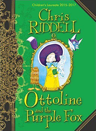 Ottoline and the Purple Fox | Children's book awards, Fox, Fox series