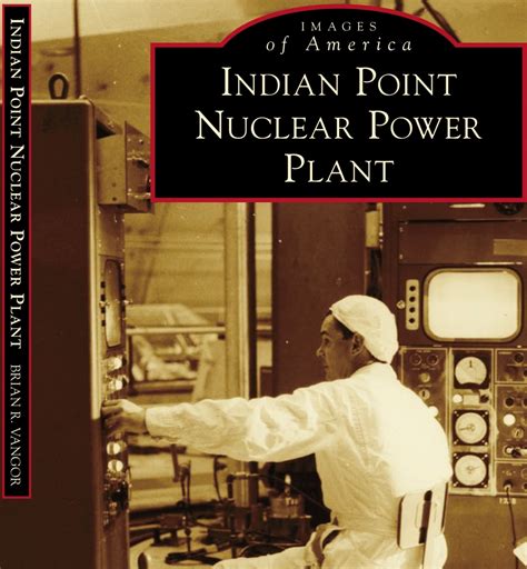 03/04/2023 | The History of the Indian Point Nuclear Power Plant | Mahopac Public Library