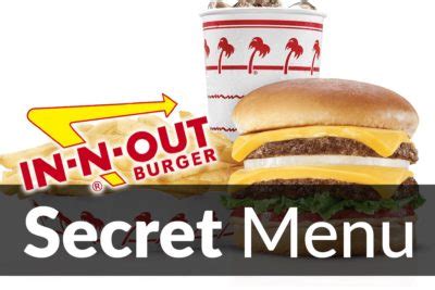 In-n-Out Burger Secret Menu Items Nov 2024 | SecretMenus