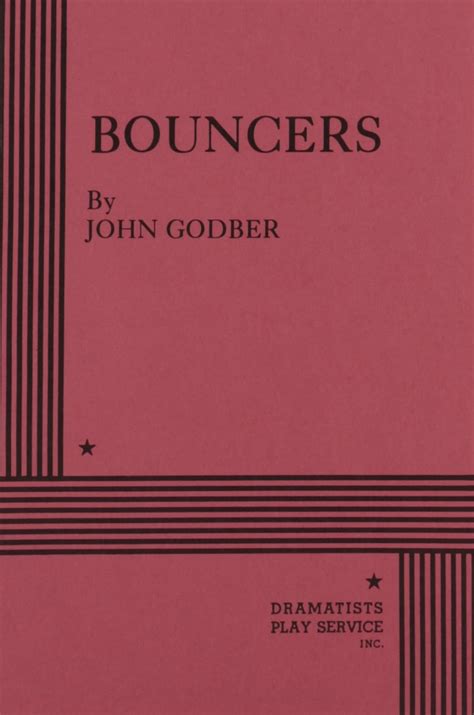 Bouncers.: John Godber, Godber, John: 9780822201380: Amazon.com: Books