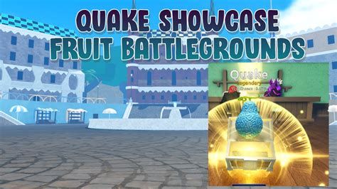 quake fruit showcase Fruit Battlegrounds - YouTube