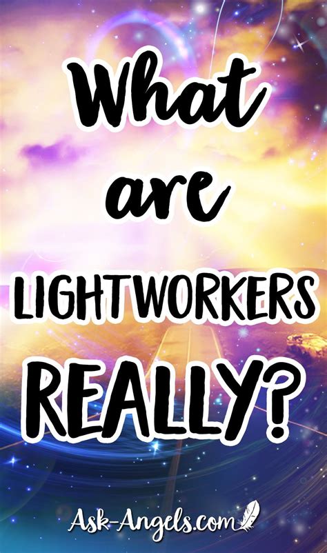 What Are Lightworkers Really? | Lightworker, Lightworker spirituality ...