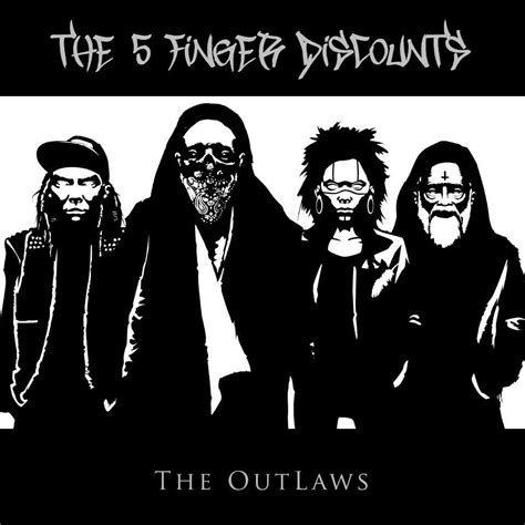 The OutLaws | The 5 Finger Discounts