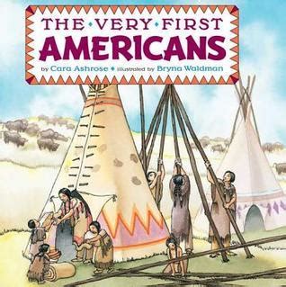 The Very First Americans (All Aboard) by Cara Ashrose | Goodreads