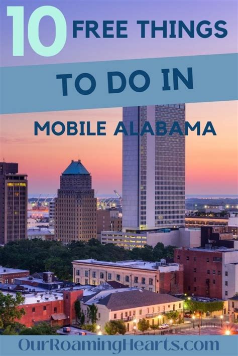 10 Free Things to do in Mobile Alabama - Our Roaming Hearts