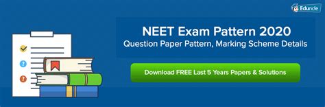 NEET Exam Pattern 2020 - Marking Scheme & Paper Details