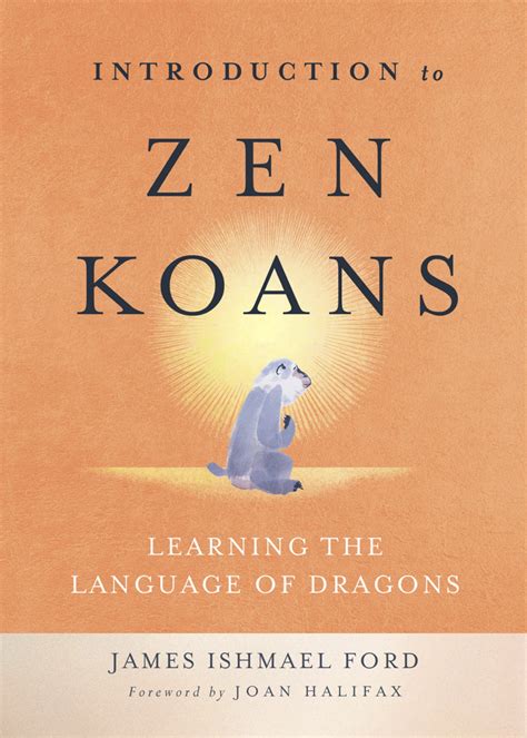 Introduction to Zen Koans - The Wisdom Experience