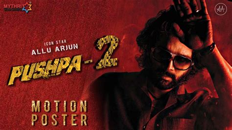 PUSHPA 2 - First Look Motion Poster - Happy Birthday Allu Arjun #Alluarjun #Pushpa2 - YouTube