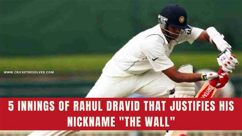 5 Times Rahul Dravid proved why he is called "the Wall of India ...