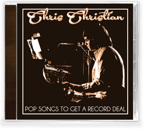 CHRIS CHRISTIAN - POP SONGS TO GET A RECORD DEAL (*NEW-CD, 2021, Retro – Boone's Overstock