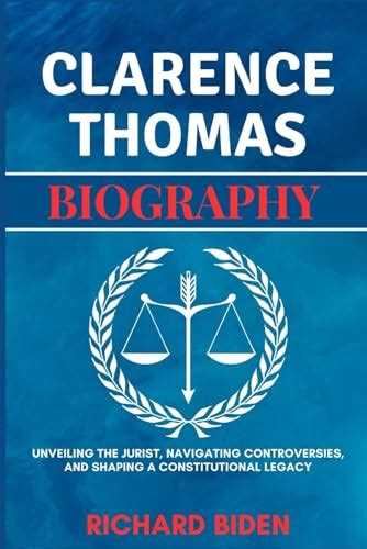 CLARENCE THOMAS BIOGRAPHY: Unveiling the Jurist, Navigating ...