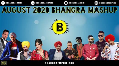 BHANGRA MASHUP - AUGUST 2020 - BHANGRA EMPIRE - LATEST PUNJABI SONGS - YouTube