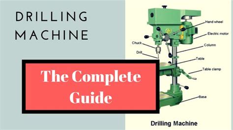 Drilling Machine [Parts, Types, Tools, Operations] with PDF