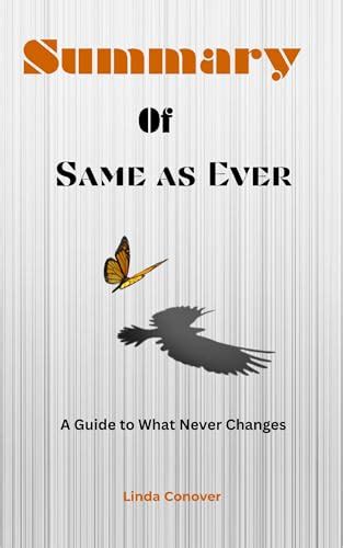 Summary of Same as Ever: A Guide to What Never Changes by Morgan Housel ...